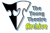 The Young Theatre Archive